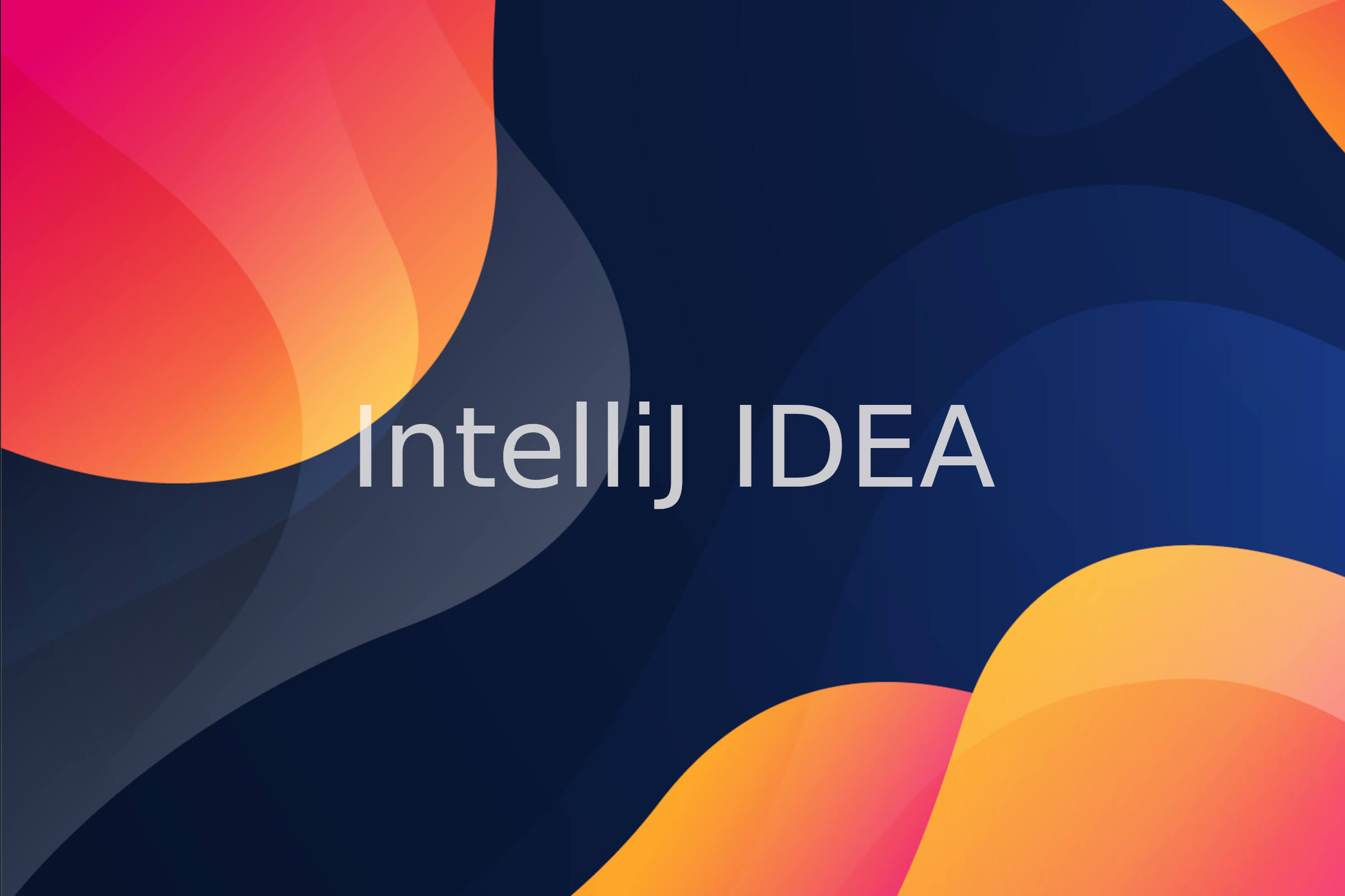 Things To Do After Installing IntelliJ IDEA - Java Helps